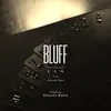 About Bluff Song